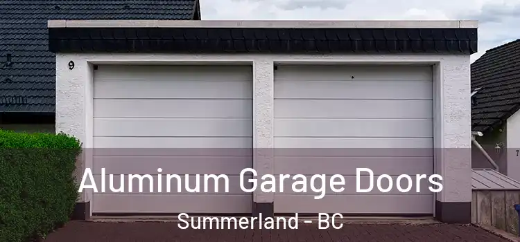  Aluminum Garage Doors Summerland - BC