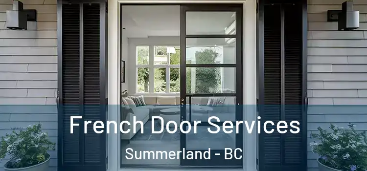 French Door Services Summerland - BC