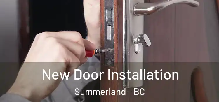 New Door Installation Summerland - BC